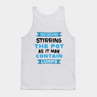 Pot Stirrer Tank Top